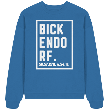 Bickendorf Koordinaten (großer Druck auf der Brust) - Organic Oversize Sweatshirt