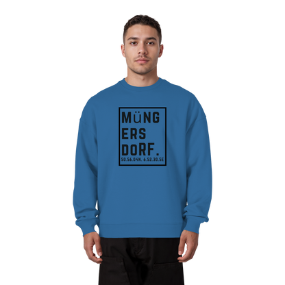 Müngersdorf Koordinaten (großer Druck auf der Brust) - Organic Oversize Sweatshirt