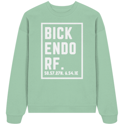 Bickendorf Koordinaten (großer Druck auf der Brust) - Organic Oversize Sweatshirt