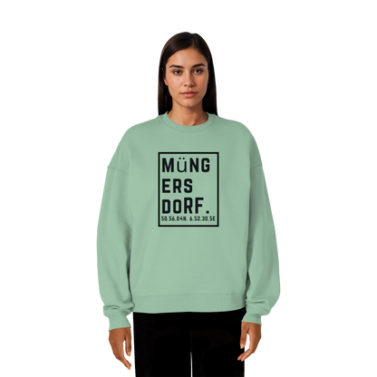 Müngersdorf Koordinaten (großer Druck auf der Brust) - Organic Oversize Sweatshirt