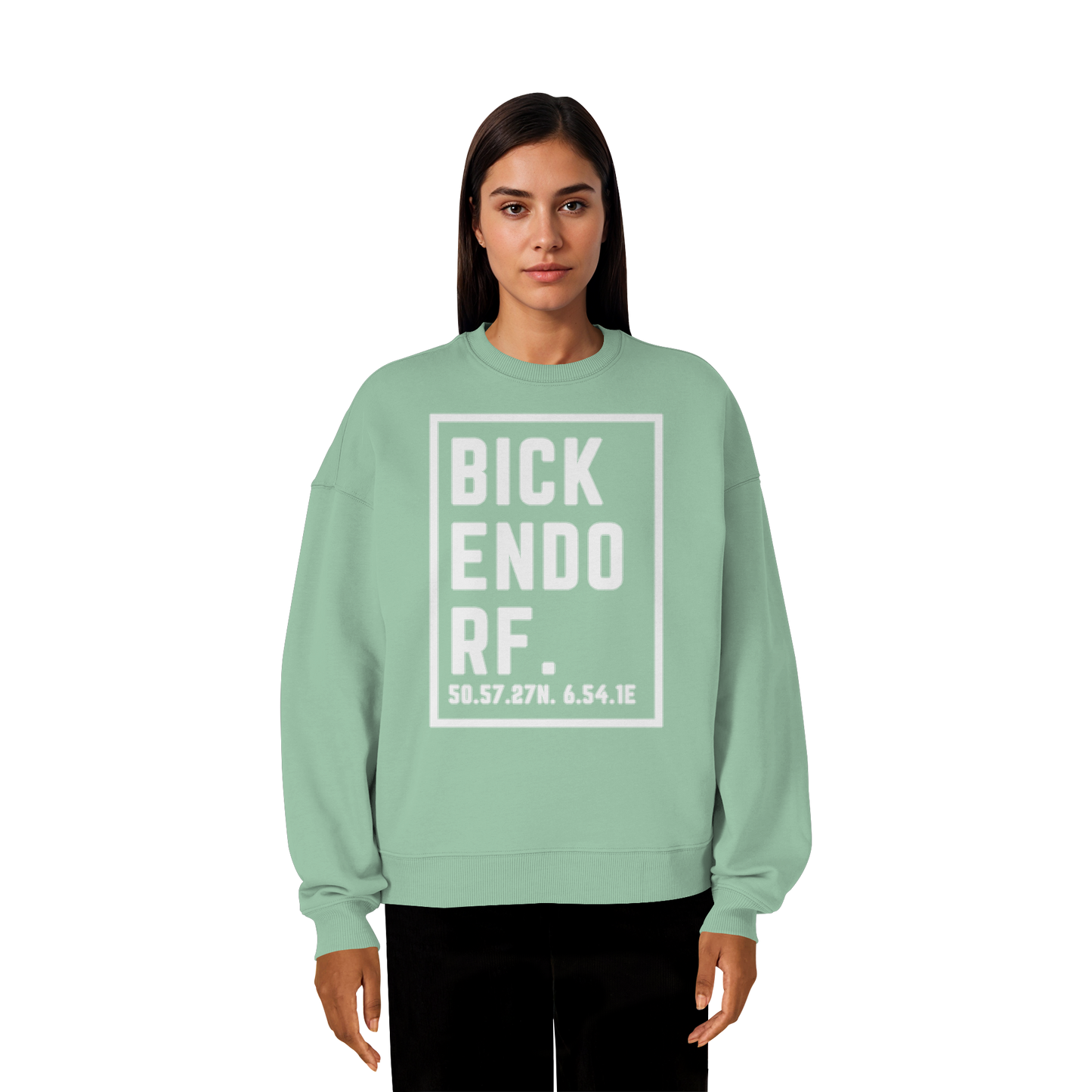 Bickendorf Koordinaten (großer Druck auf der Brust) - Organic Oversize Sweatshirt
