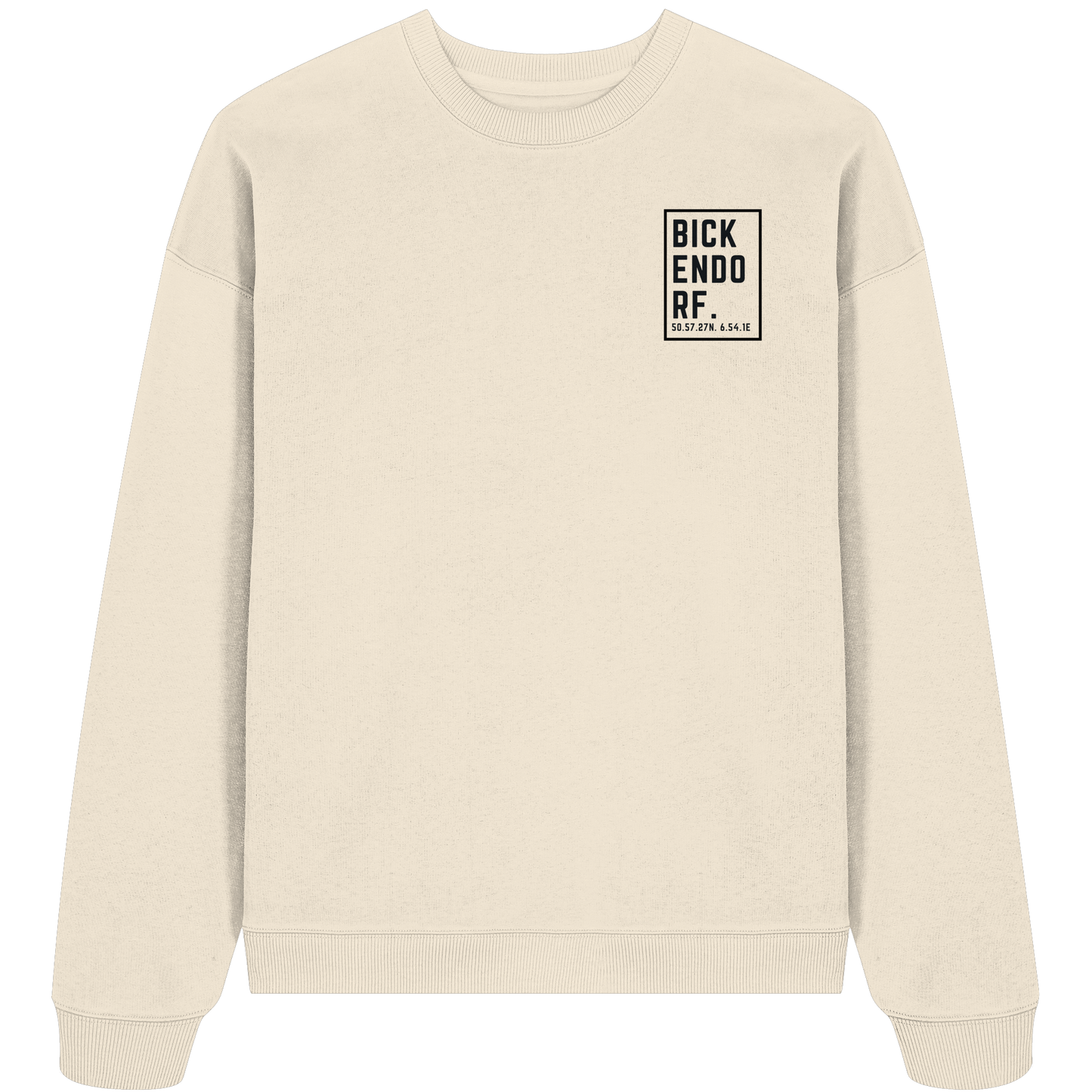 Bickendorf Koordinaten (kleiner Druck auf der Brust) - Organic Oversize Sweatshirt