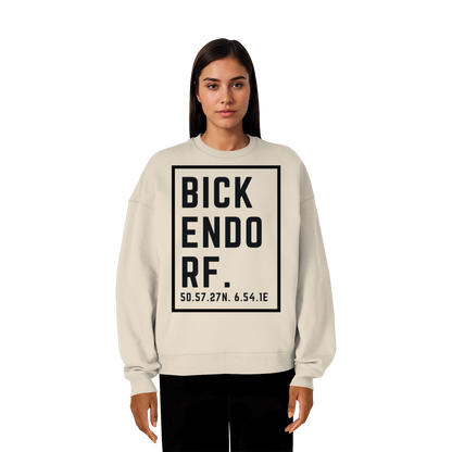 Bickendorf Koordinaten (großer Druck auf der Brust) - Organic Oversize Sweatshirt