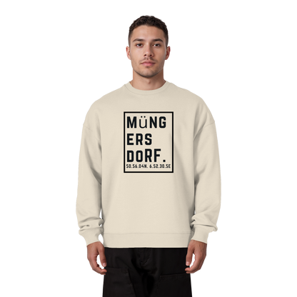 Müngersdorf Koordinaten (großer Druck auf der Brust) - Organic Oversize Sweatshirt