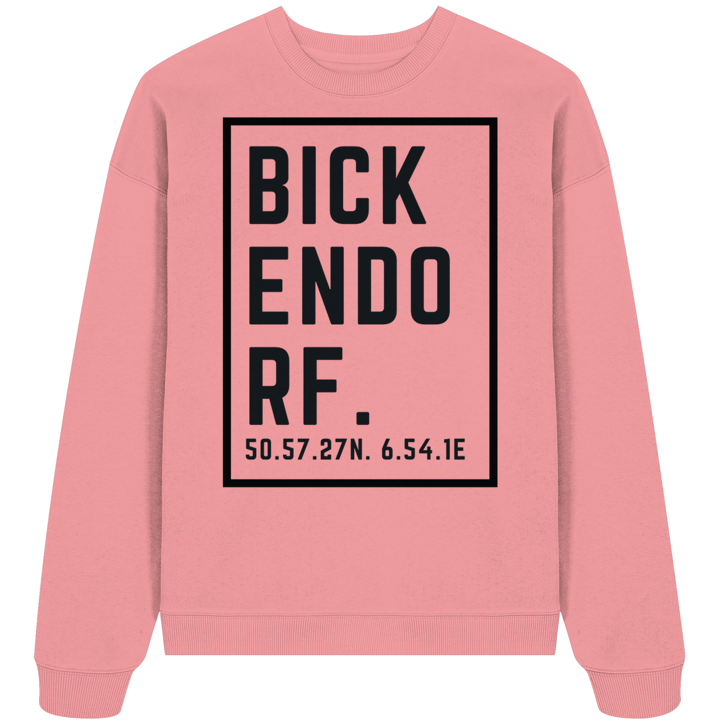 Bickendorf Koordinaten (großer Druck auf der Brust) - Organic Oversize Sweatshirt