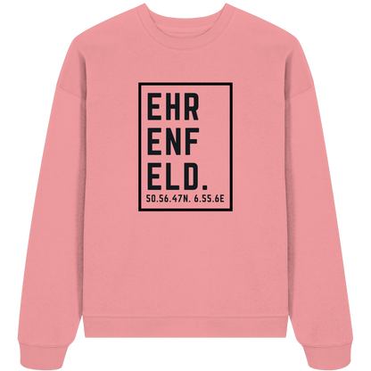 Ehrenfeld Koordinaten (großer Druck auf der Brust) - Organic Oversize Sweatshirt