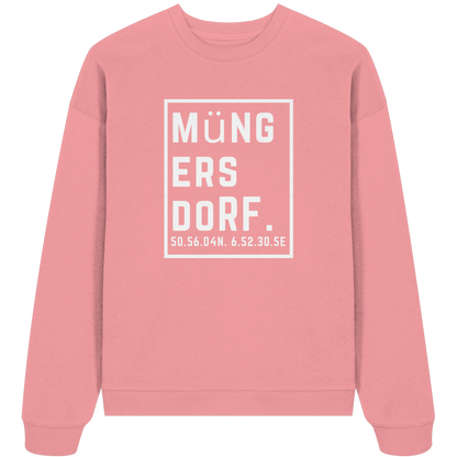 Müngersdorf Koordinaten (großer Druck auf der Brust) - Organic Oversize Sweatshirt
