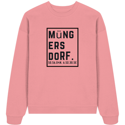 Müngersdorf Koordinaten (großer Druck auf der Brust) - Organic Oversize Sweatshirt