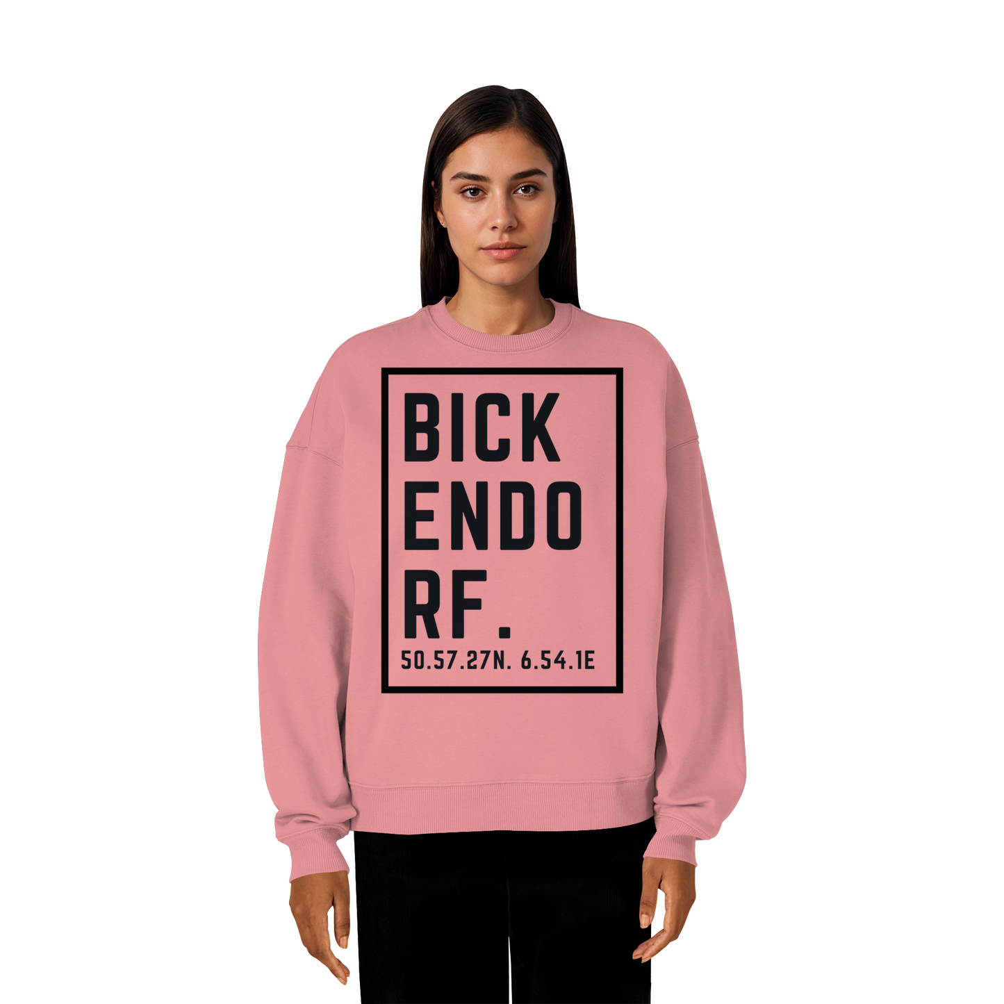 Bickendorf Koordinaten (großer Druck auf der Brust) - Organic Oversize Sweatshirt