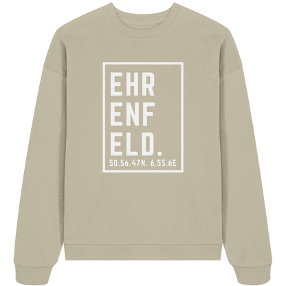 Ehrenfeld Koordinaten (großer Druck auf der Brust) - Organic Oversize Sweatshirt