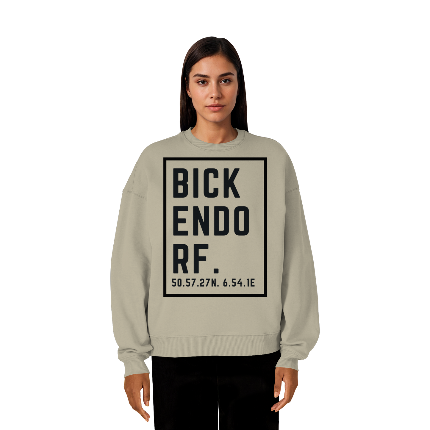 Bickendorf Koordinaten (großer Druck auf der Brust) - Organic Oversize Sweatshirt