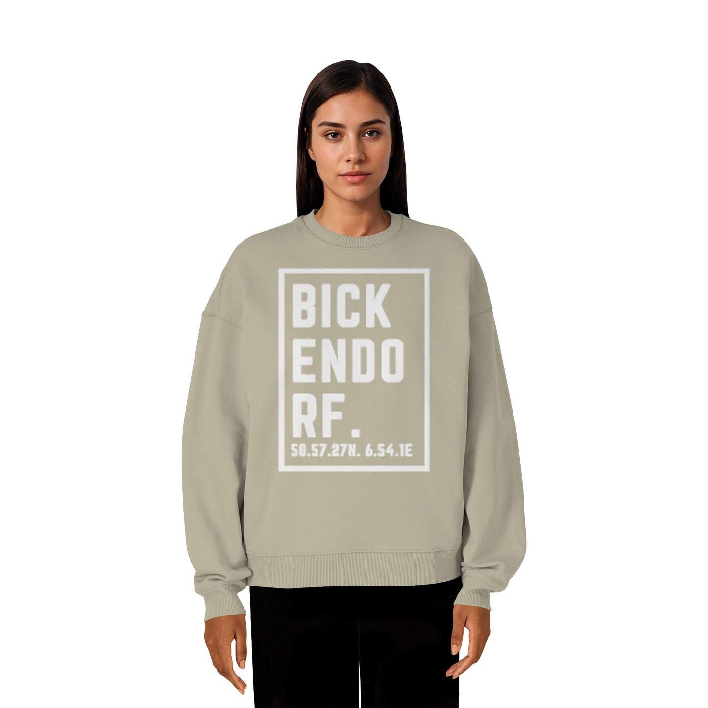 Bickendorf Koordinaten (großer Druck auf der Brust) - Organic Oversize Sweatshirt