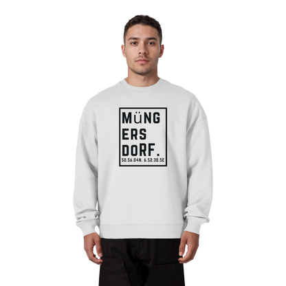 Müngersdorf Koordinaten (großer Druck auf der Brust) - Organic Oversize Sweatshirt