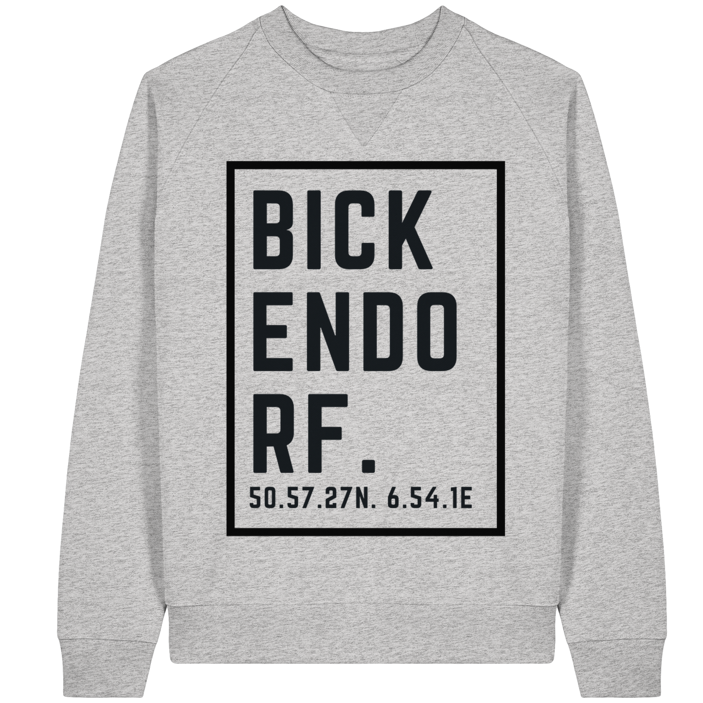 Bickendorf Koordinaten (großer Druck auf der Brust) - Organic Raglan Sweatshirt