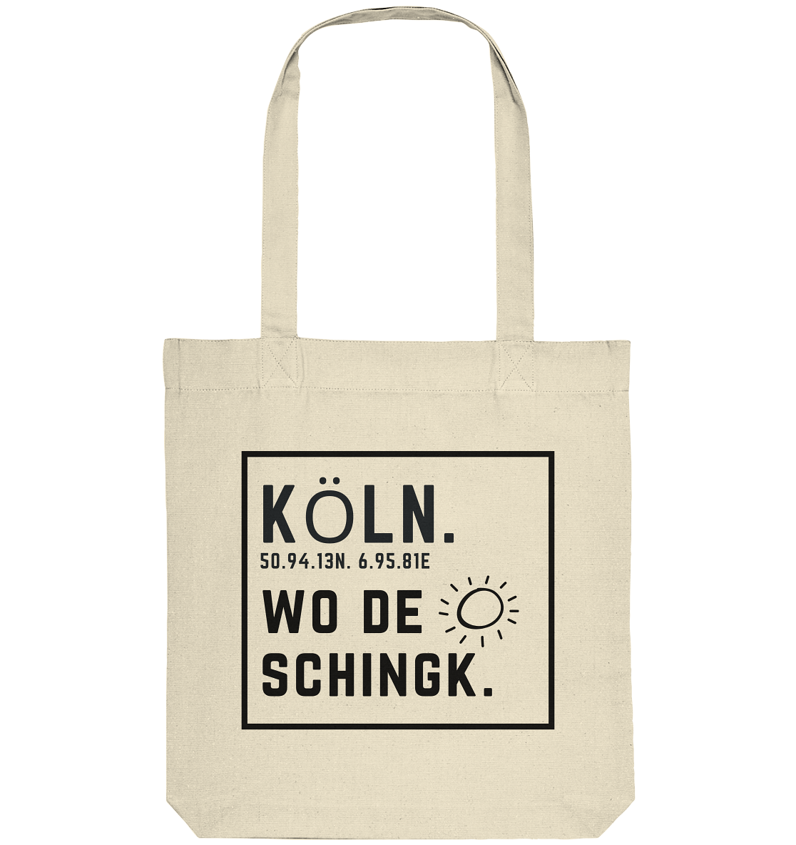 Wo de Sonn schingk - Köln Druck - Accessoires - Organic Tote-Bag