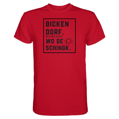 Wo de Sonn schingk - Bickendorf Druck  - Premium Classic T-Shirt