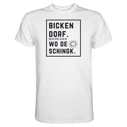 Wo de Sonn schingk - Bickendorf Druck  - Premium Classic T-Shirt