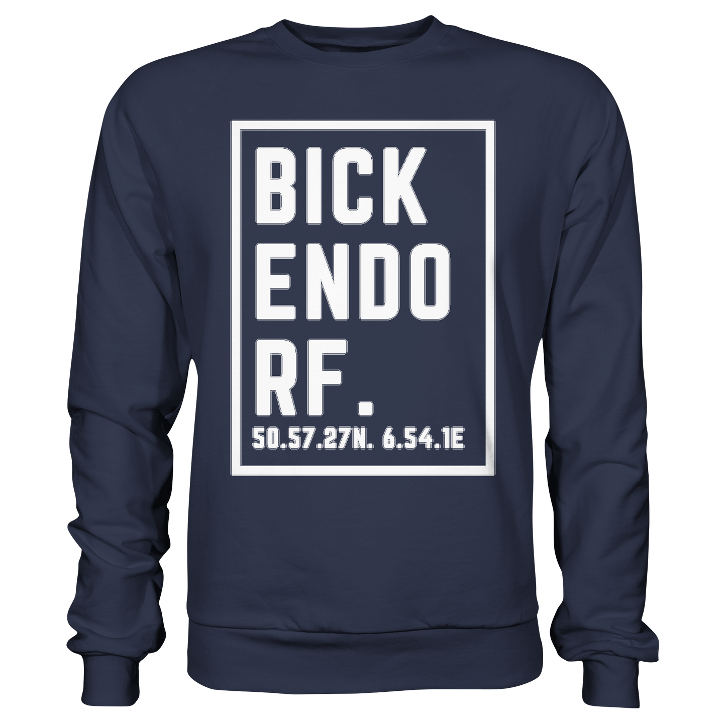 Bickendorf Koordinaten (großer Druck auf der Brust) - Premium Sweatshirt