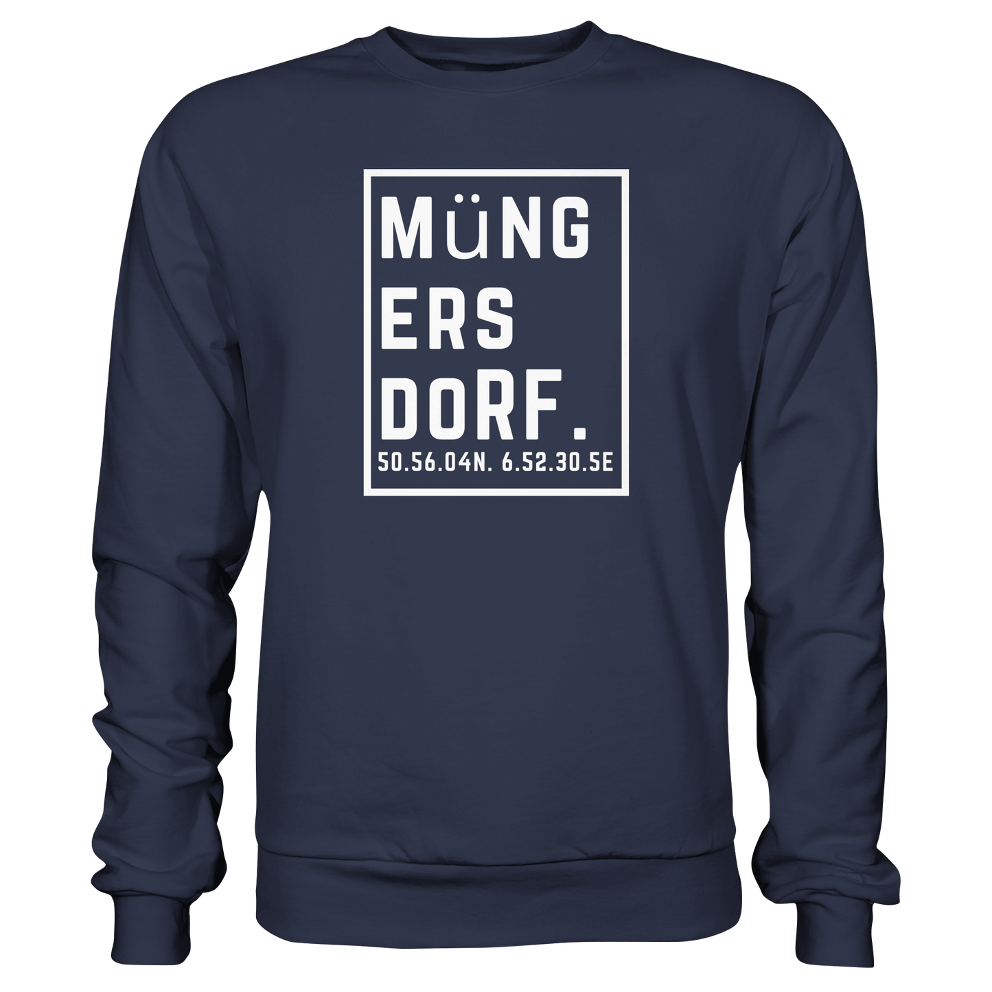 Müngersdorf Koordinaten (großer Druck auf der Brust) - Premium Sweatshirt