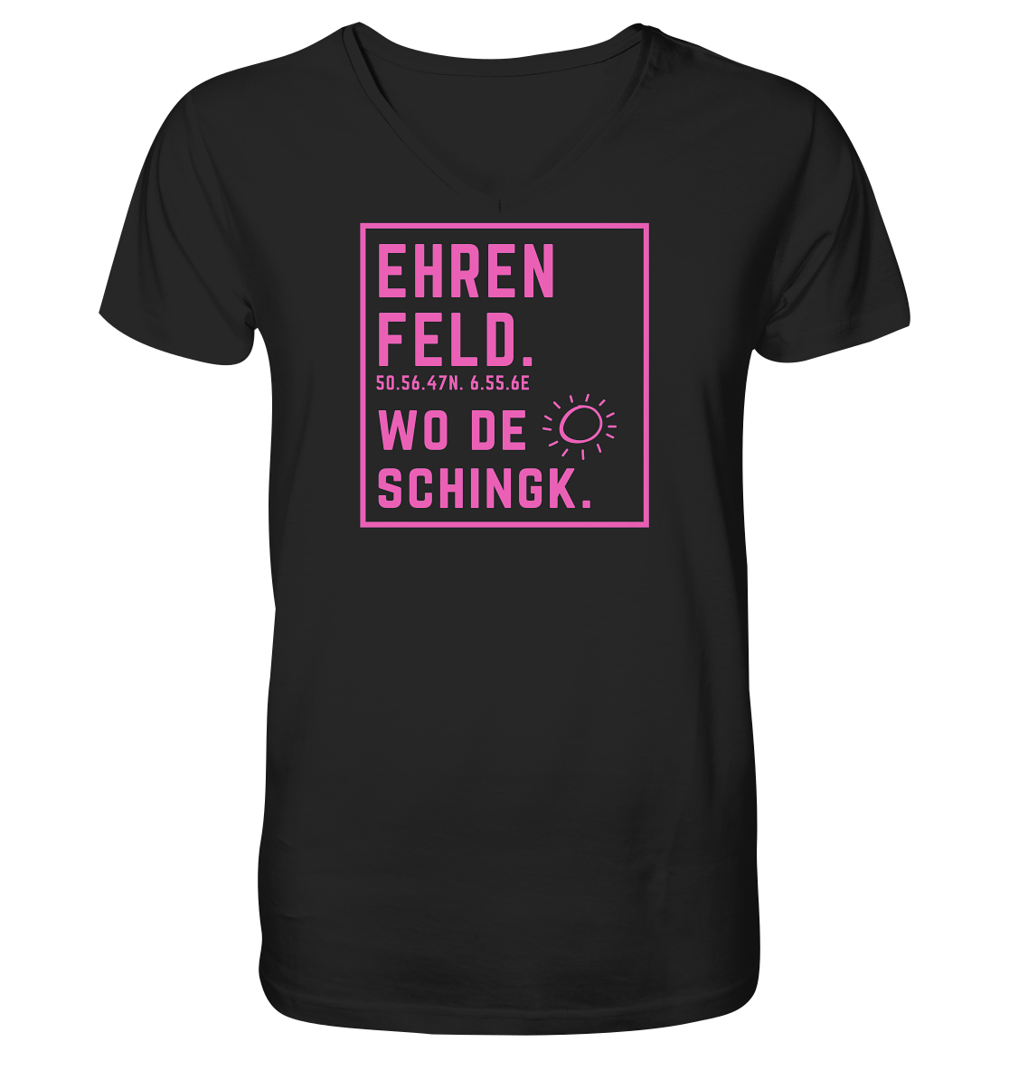 Wo de Sonn schingk - Ehrenfeld Druck   - V-Neck Shirt