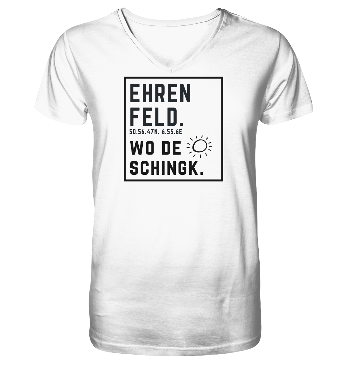 Wo de Sonn schingk - Ehrenfeld Druck  - V-Neck Shirt