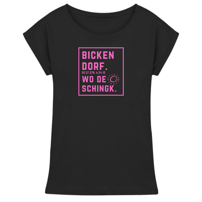 Wo de Sonn schingk - Bickendorf Druck  - Womens Extended Shoulder T-Shirt
