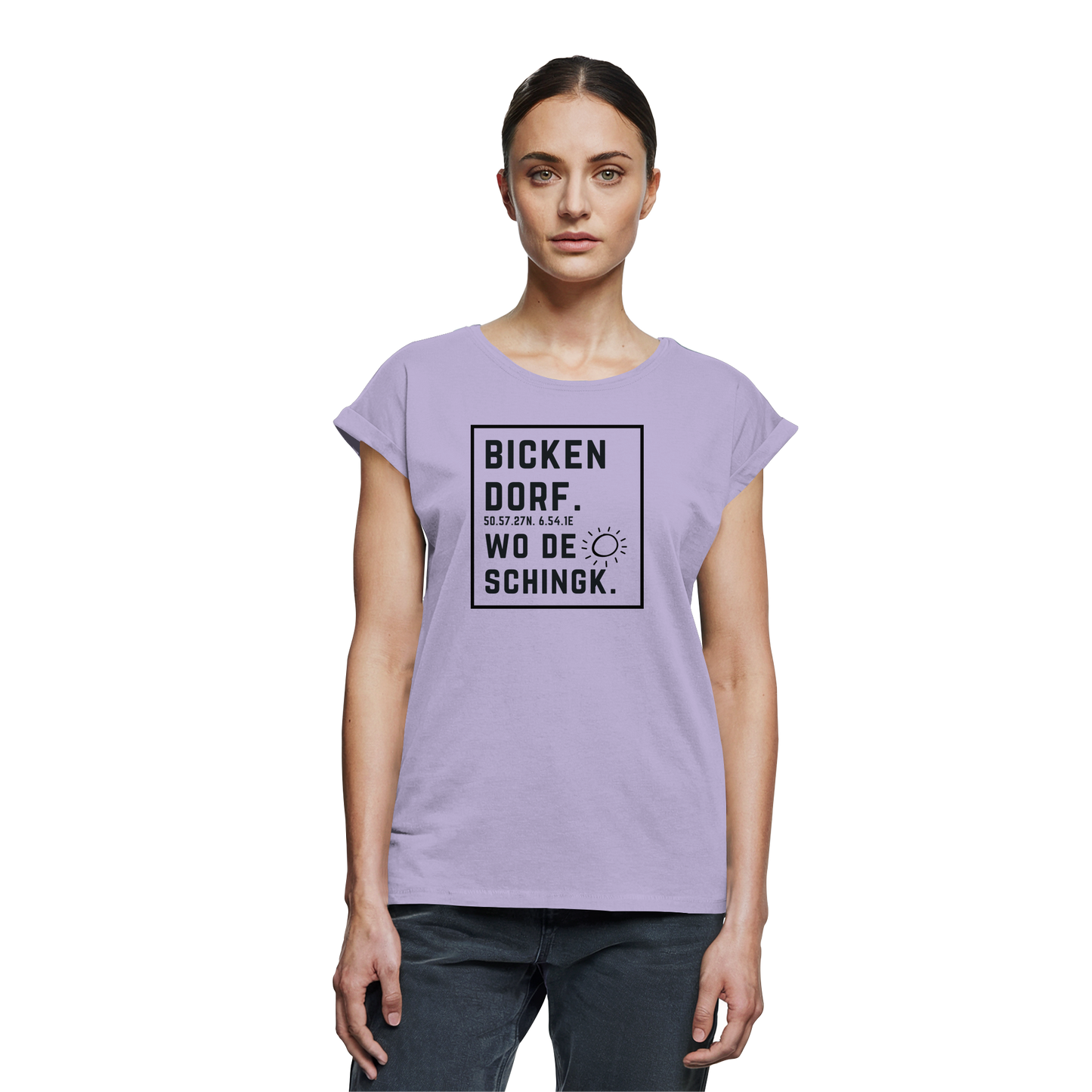 Wo de Sonn schingk - Bickendorf Druck  - Womens Extended Shoulder T-Shirt
