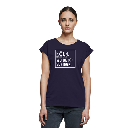 Wo de Sonn schingk - Köln Druck - Womens Extended Shoulder T-Shirt