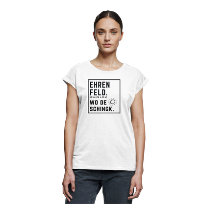 Wo de Sonn schingk - Ehrenfeld Druck  - Womens Extended Shoulder T-Shirt