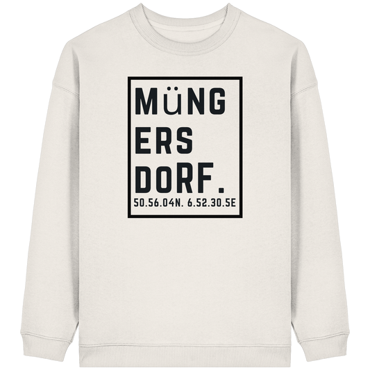Müngersdorf Koordinaten (großer Druck auf der Brust) - Womens Organic Oversized Sweatshirt